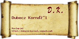 Dubecz Kornél névjegykártya